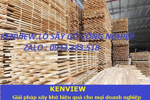 Tìm hiểu lò sấy gỗ công nghiệp. Lò sấy ván bóc, ván lạng, ván độn hiệu quả. Lò sấy Kenview.